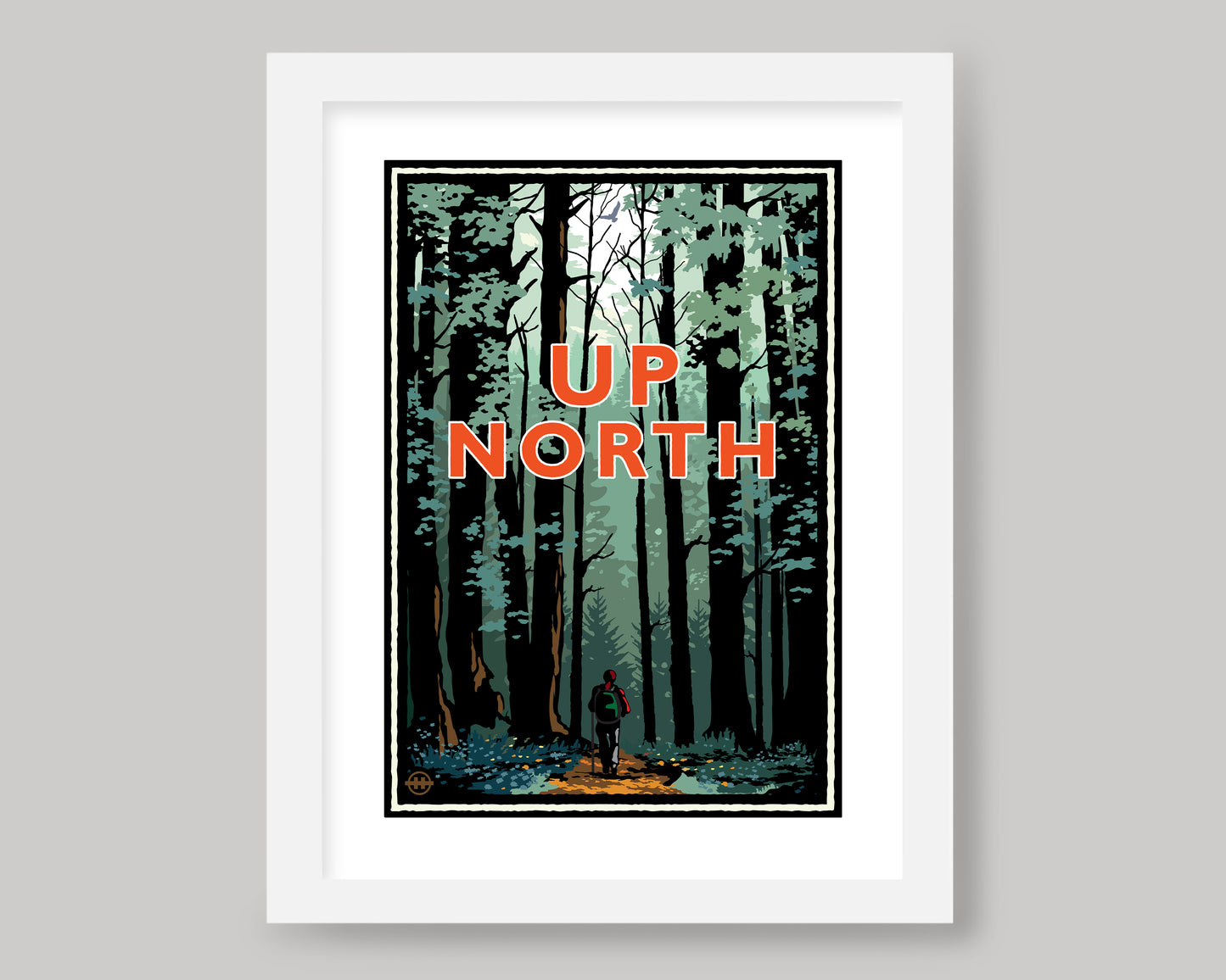 UP NORTH SUMMER SERIES- HIKING IN THE WOODS || LANDMARK ART PRINT