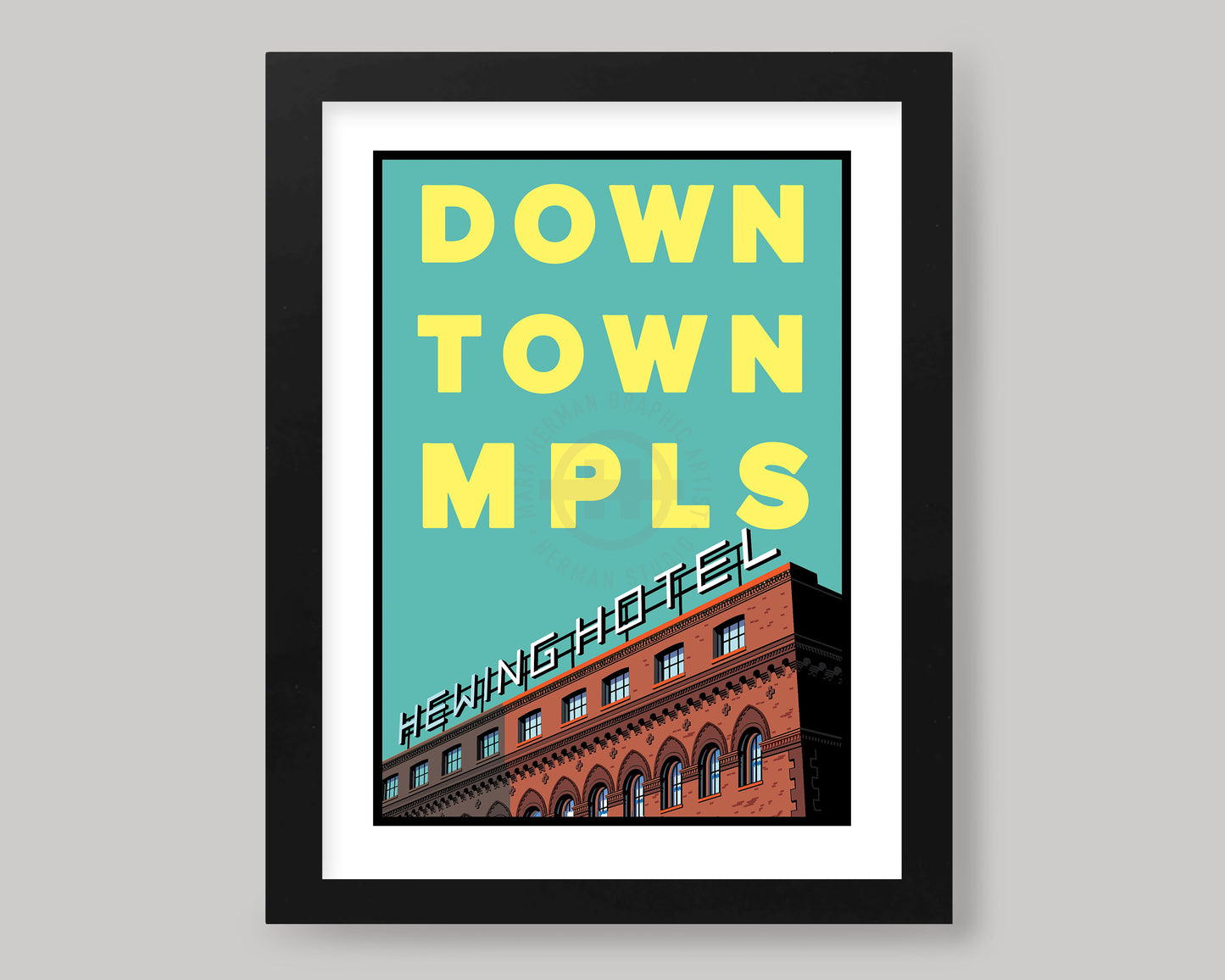 DOWNTOWN MINNEAPOLIS AT THE HEWING HOTEL || MINNESOTA LANDMARK ART PRINT