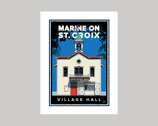 MARINE ON ST. CROIX VILLAGE HALL || MINNESOTA LANDMARK ART PRINT