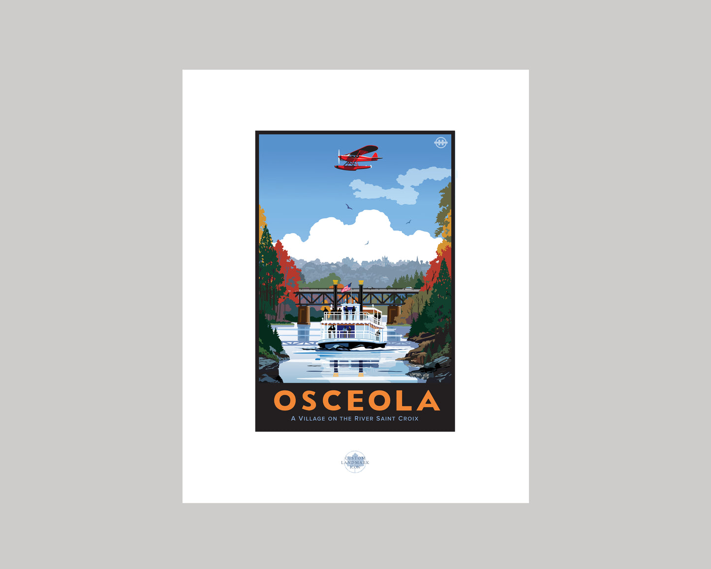 OSCEOLA ON THE ST CROIX RIVER WS || WISCONSIN LANDMARK ART PRINT