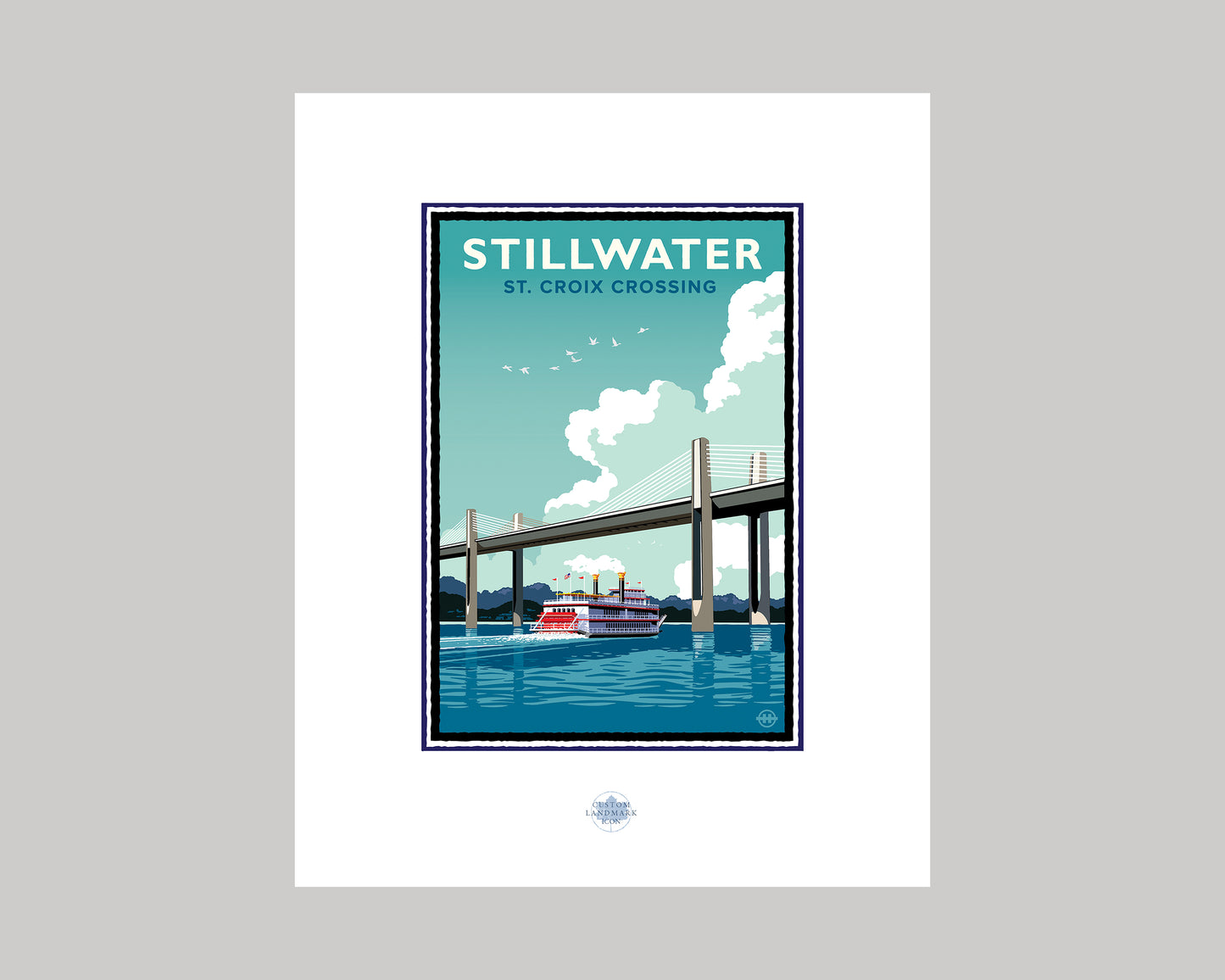 STILLWATER STEAMBOAT ON THE ST. CROIX || MINNESOTA LANDMARK ART PRINT