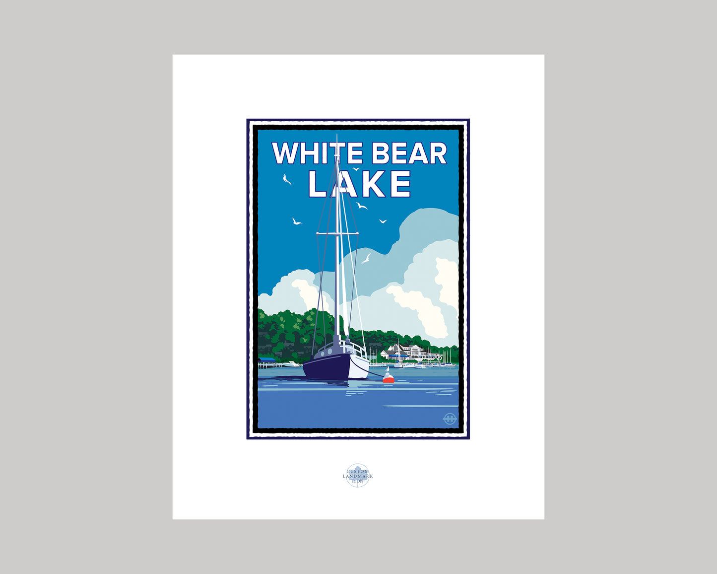 WHITE BEAR LAKE SAILBOAT || MINNESOTA LANDMARK ART PRINT